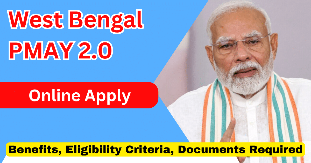 West Bengal PMAY 2.0 Online Apply