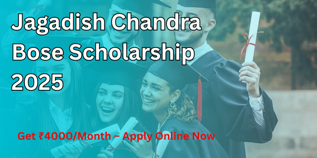 Jagadish Chandra Bose Scholarship
