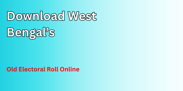 Old Electoral Roll wb gov in
