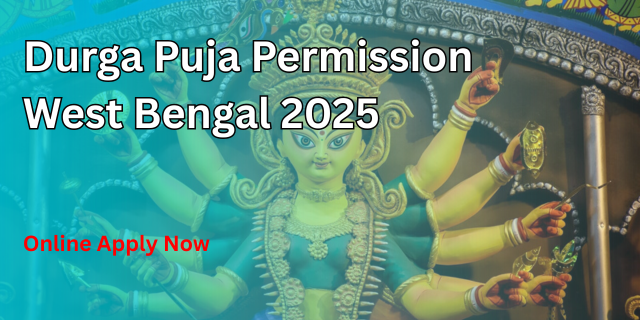 Durga Puja Permission West Bengal 2025 Online