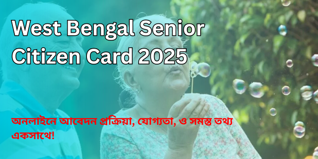 West Bengal Senior Citizen Card Online Apply