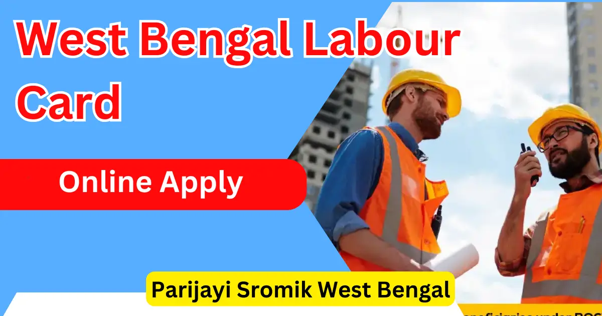 West Bengal Labour Card Online Apply