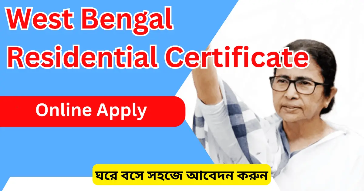West Bengal Residential Certificate Online Apply