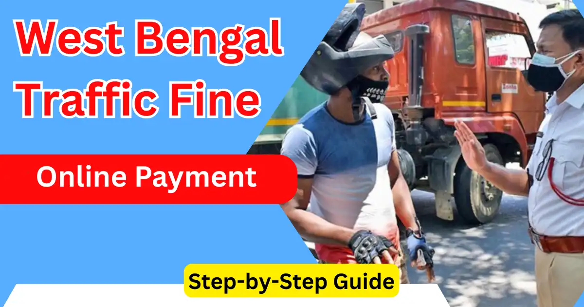 West Bengal Traffic Fine Online