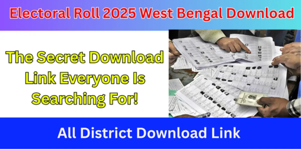 Electoral Roll 2025 West Bengal Download