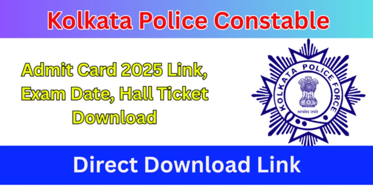 Kolkata Police Constable Admit Card