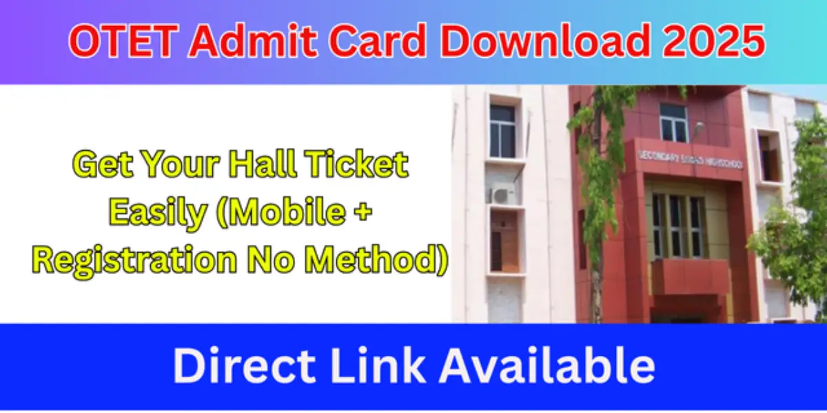 OTET Admit Card Download 2025 Link