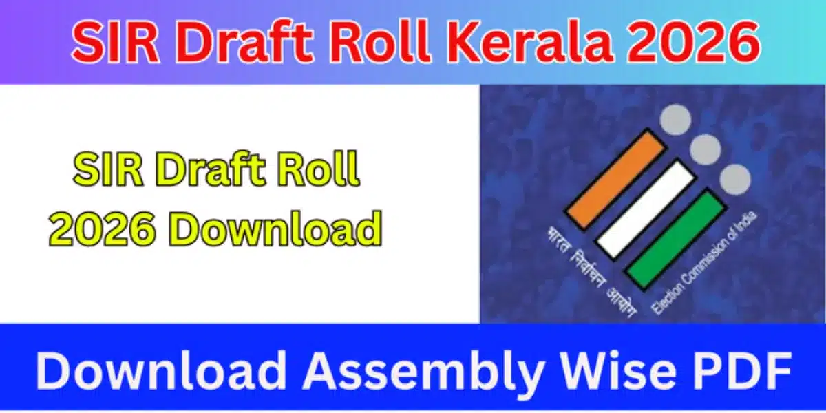 SIR Draft Roll Kerala 2026