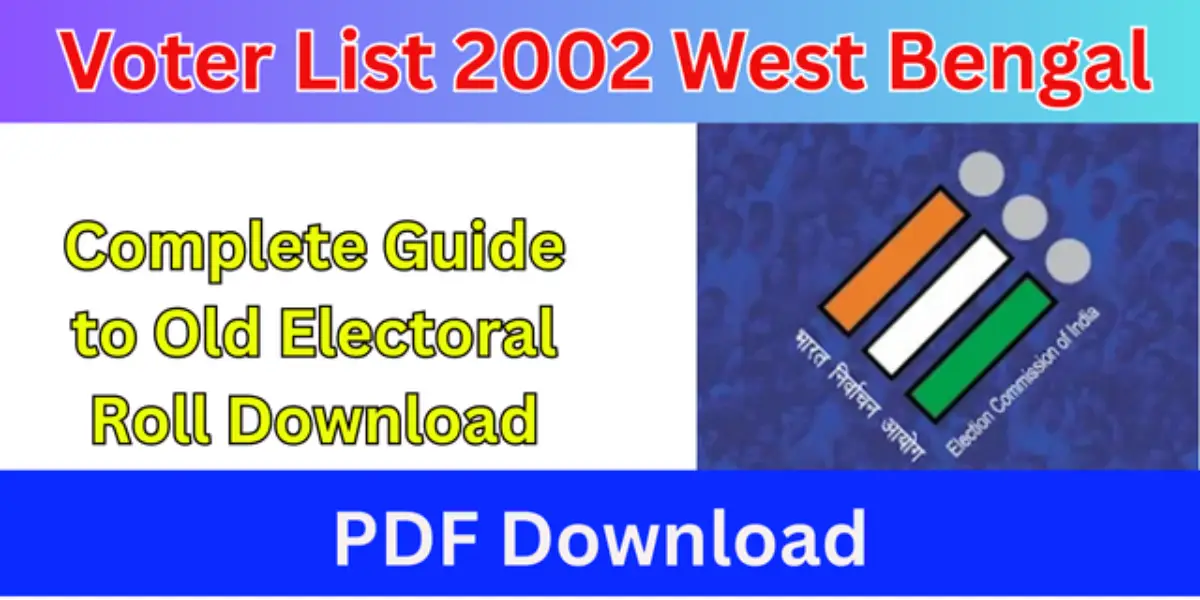 Voter List 2002 West Bengal PDF Download