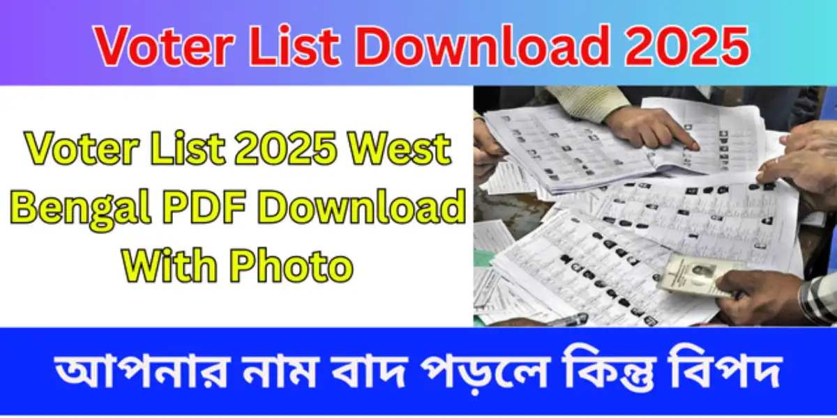 Voter List 2025 West Bengal PDF Download With Photo