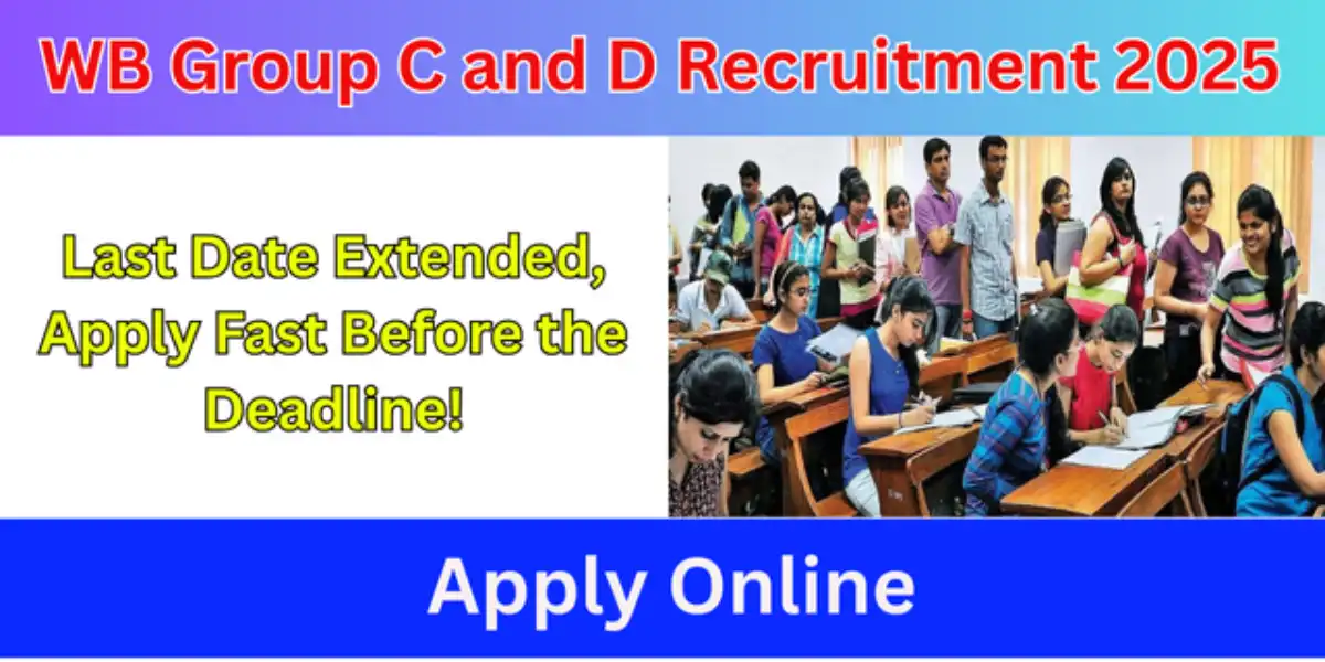 WB Group C and D Recruitment 2025 Apply Online