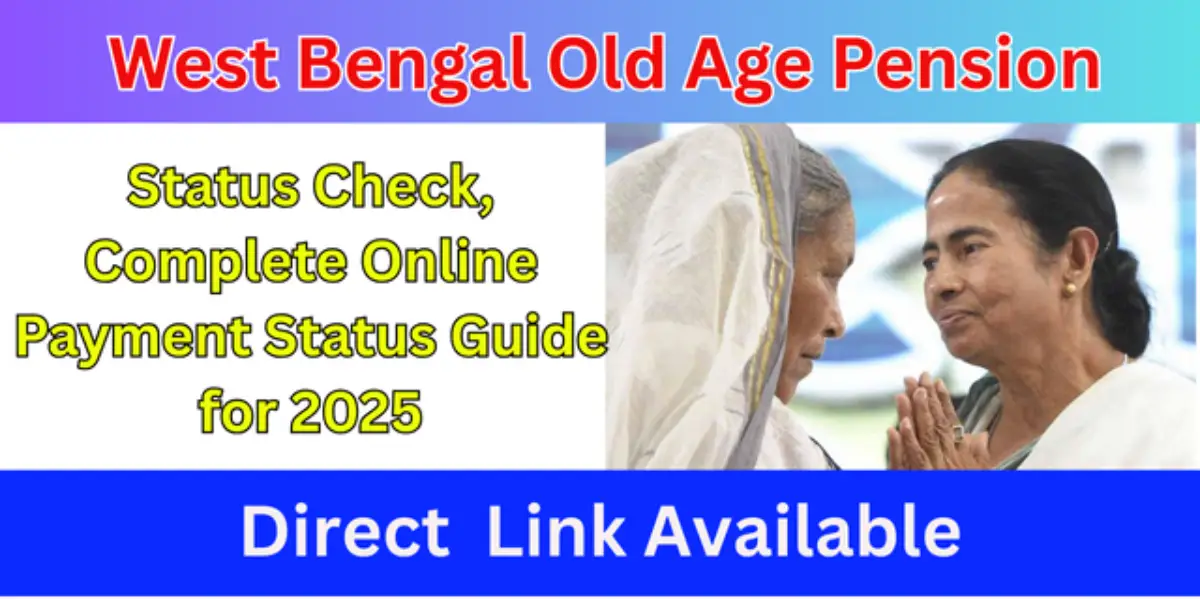 West Bengal Old Age Pension Status Check