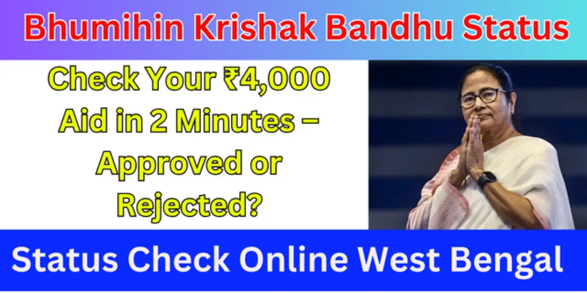 Bhumihin Krishak Bandhu Status Check